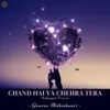 Chand Hai Ya Chehra Tera - Unplugged Version